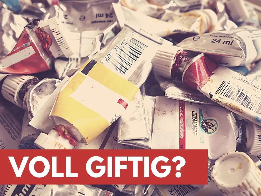 acrylfarben schwangerschaft - Ist Acrylfarbe ungiftig