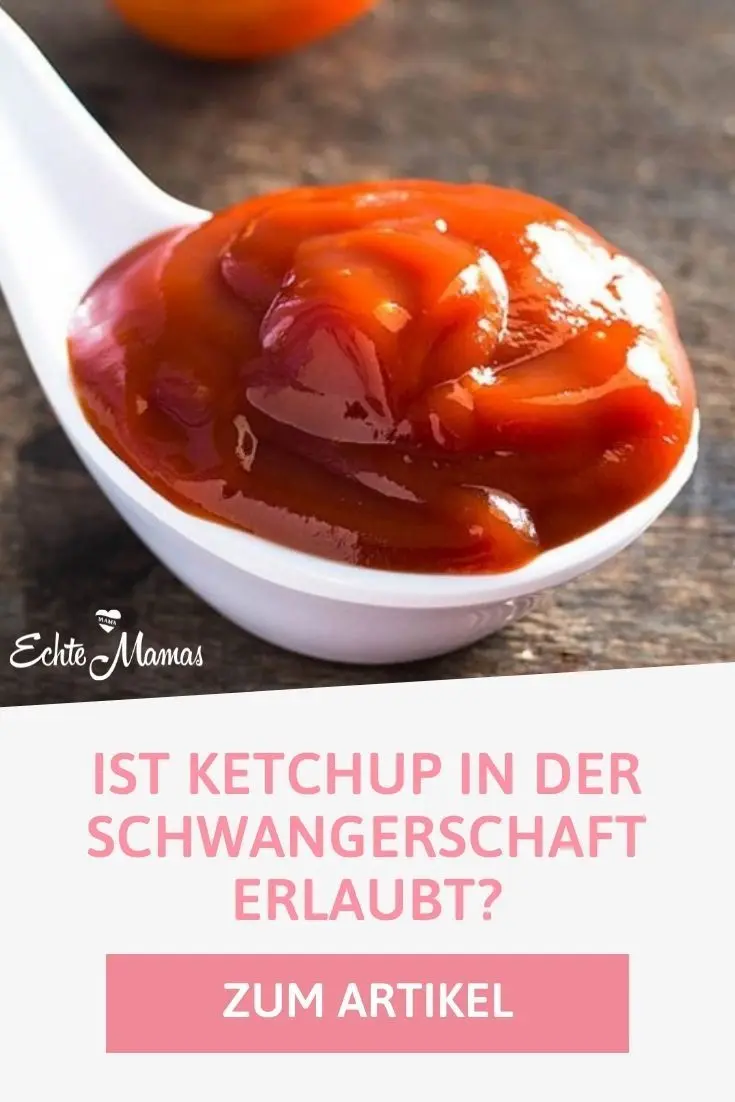 ketchup schwangerschaft - Ist in Ketchup Ei enthalten