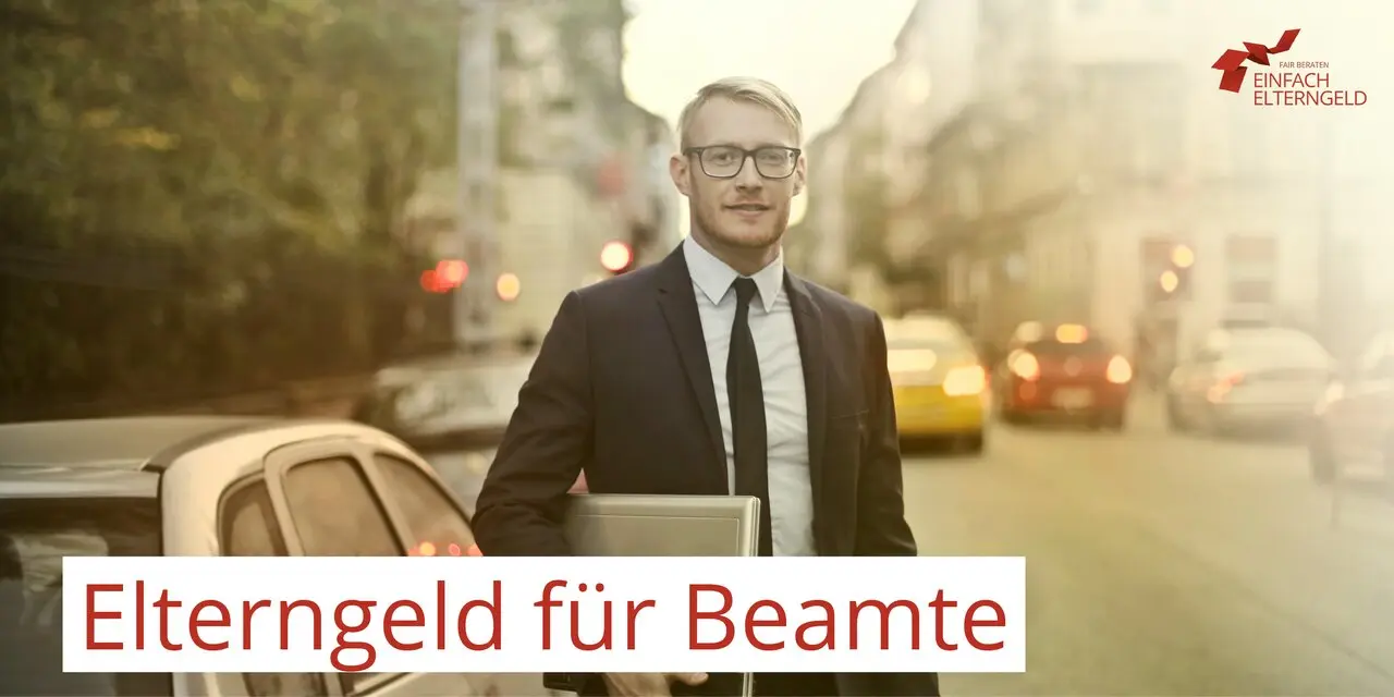 Elterngeld ab Geburt oder nach Mutterschutz: Alles für Beamte - Wann beginnt die Elternzeit bei Beamten elterngeld ab geburt oder nach mutterschutz beamte - Wann beginnt die Elternzeit bei Beamten