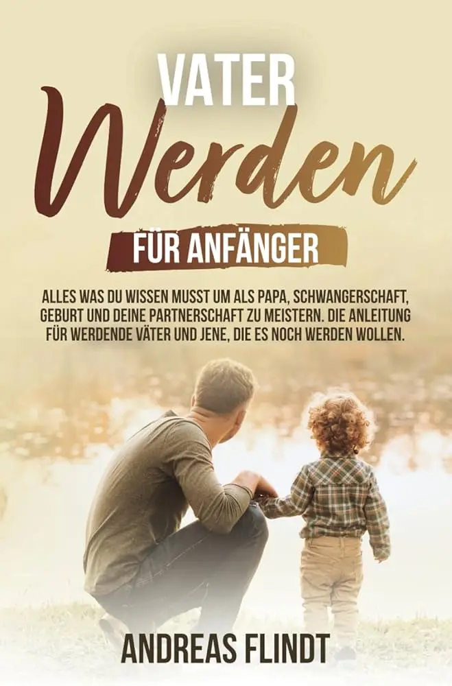 Schwangerschaft für Väter: Eine Reise voller Veränderungen - Was gilt für werdende Väter 2024 schwangerschaft für väter - Was gilt für werdende Väter 2024