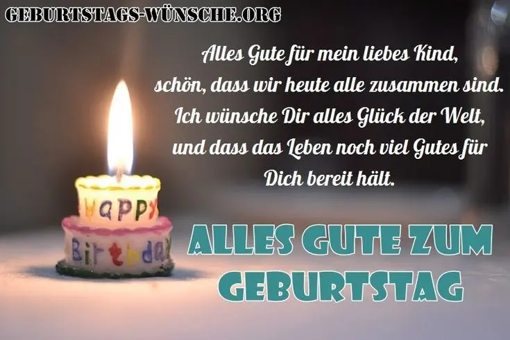 glückwunsch zum geburtstag tochter - Was ich meinem Kind zum Geburtstag wünsche
