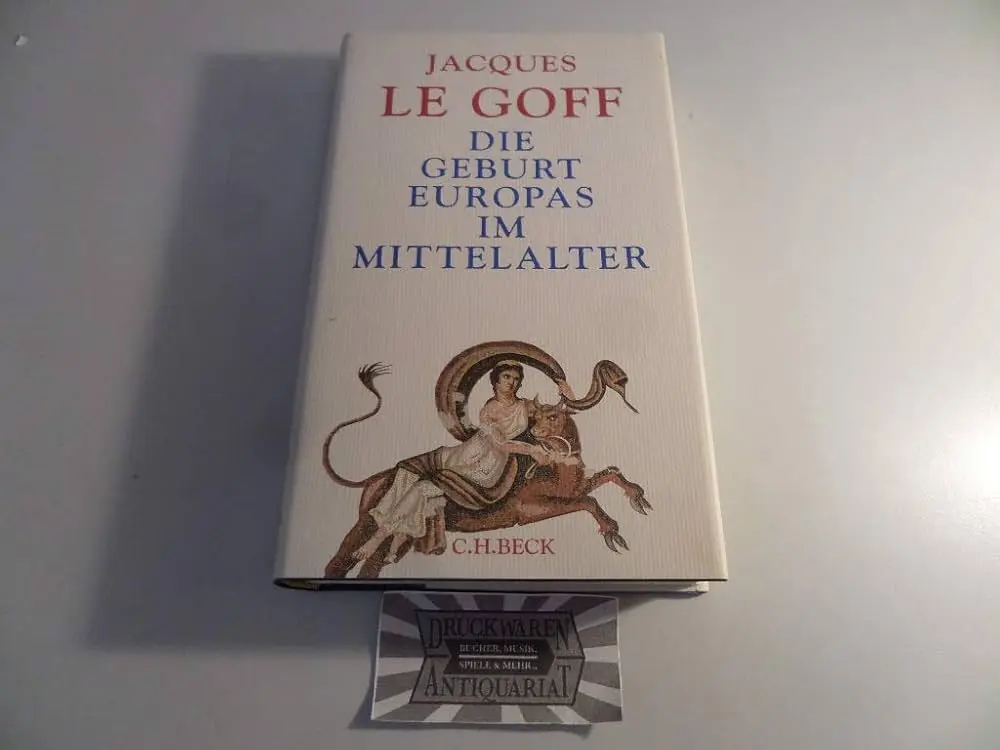 die geburt europas im mittelalter - Was sollte man über das Mittelalter wissen