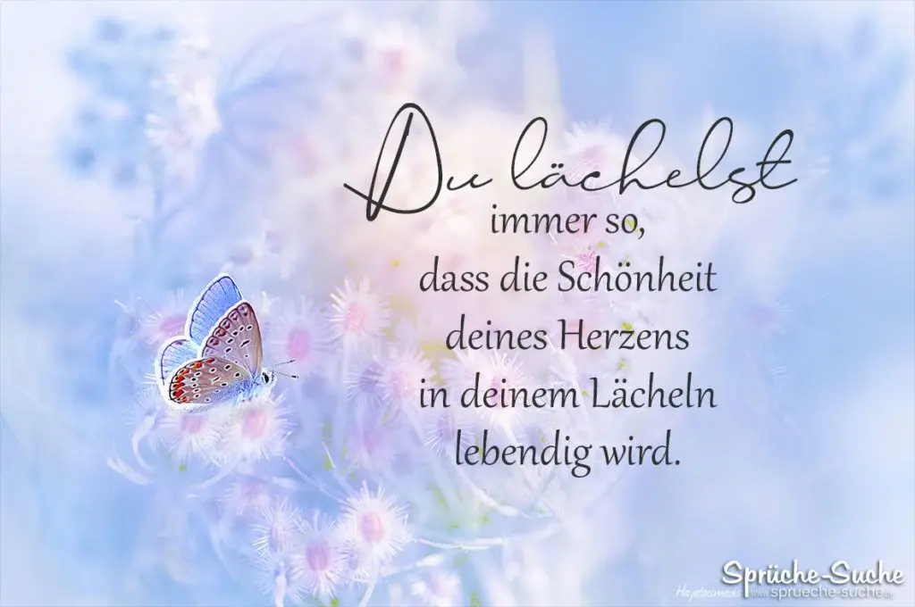 lächeln spruch kurz - Wer den Tag mit einem Lächeln beginnt