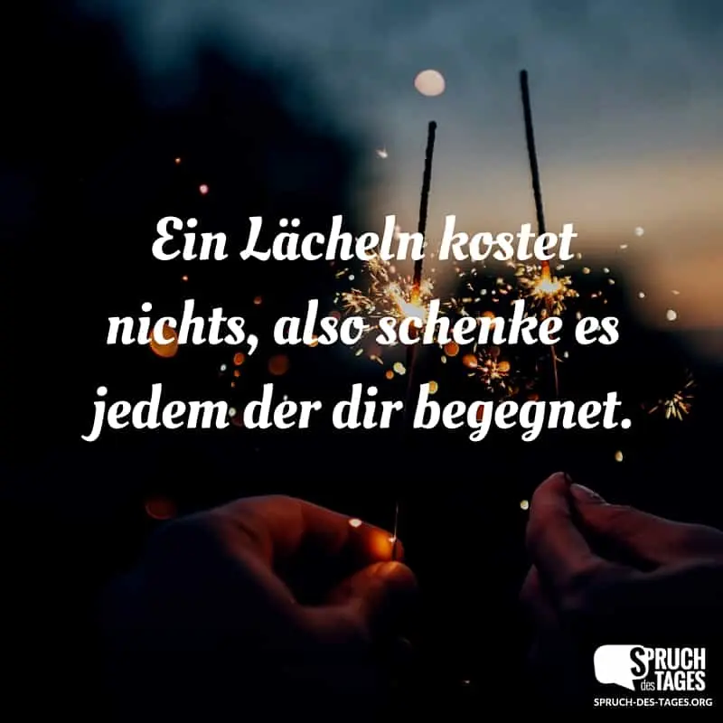 lächeln spruch kurz - Wer über sich selbst lachen kann Zitate
