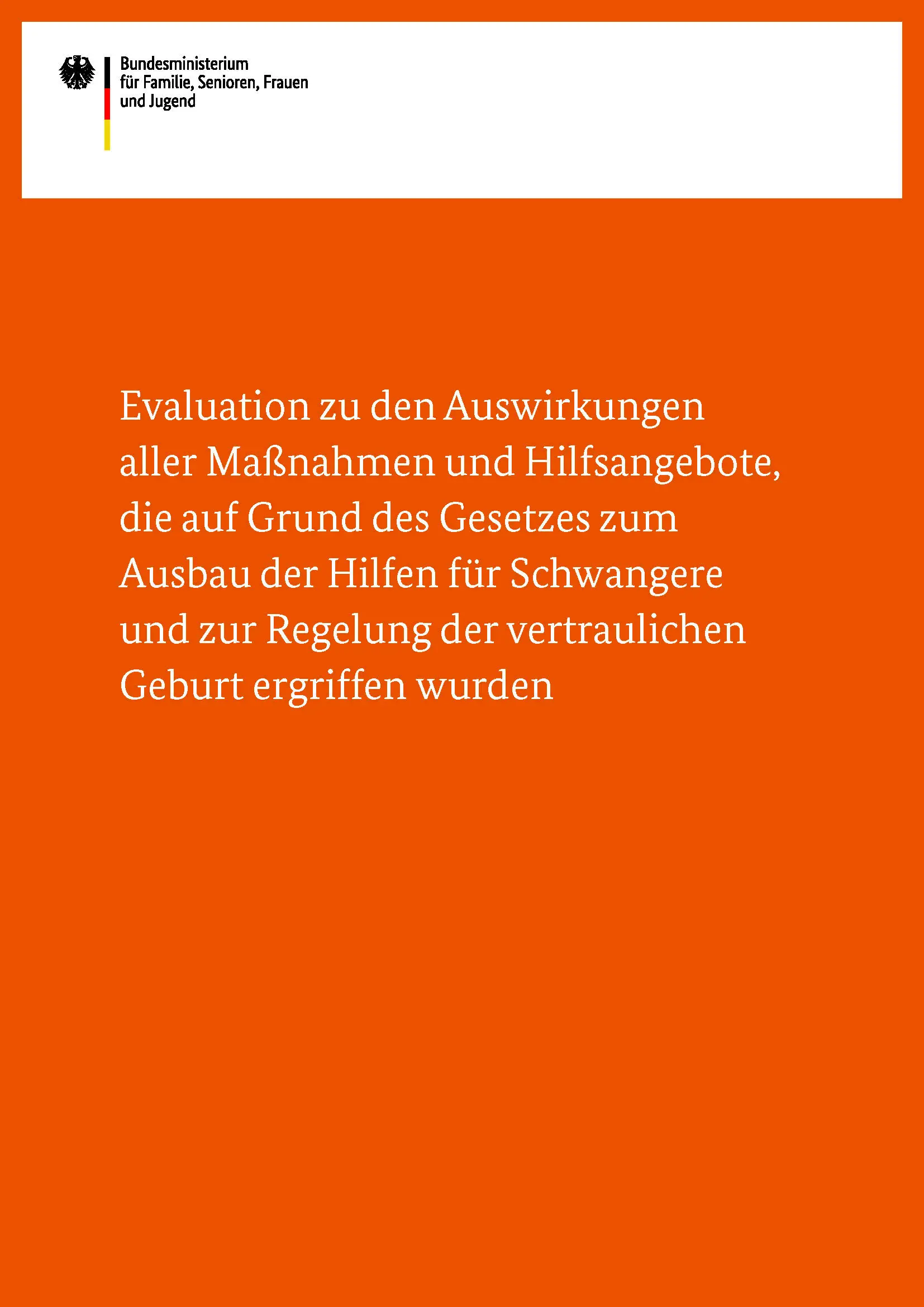 evaluation vertrauliche geburt - Wie funktioniert eine vertrauliche Geburt