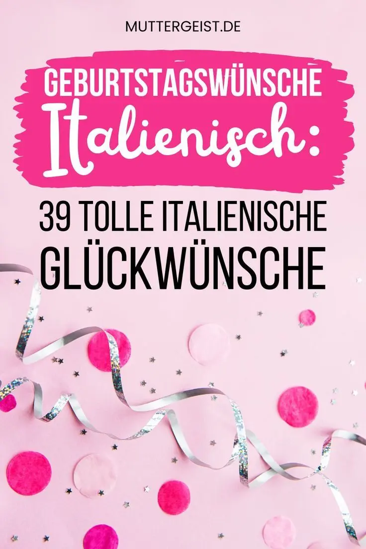herzlichen glückwunsch zur geburt eures sohnes italienisch - Wie gratuliert man auf Italienisch zur Geburt