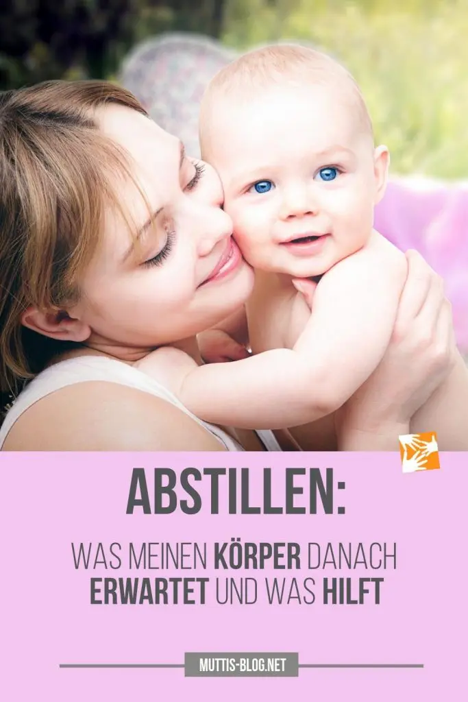 abstillen nach geburt ohne tabletten - Wie lange dauert es beim Abstillen bis keine Milch mehr kommt