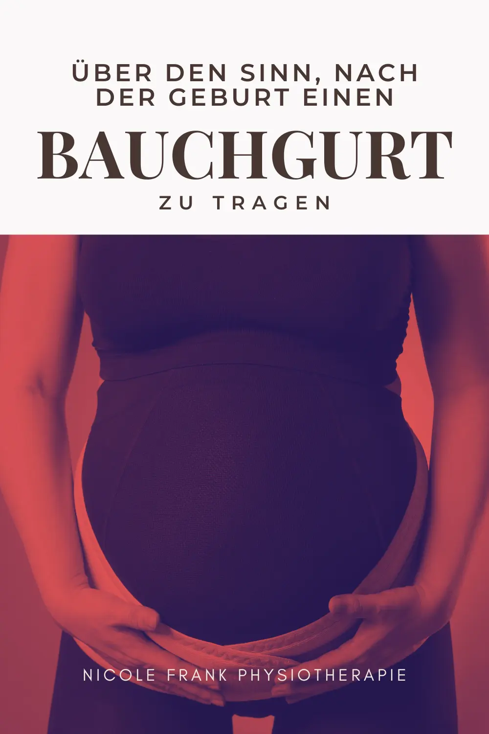 bauchgurt nach geburt - Wie lange postpartum Gürtel tragen