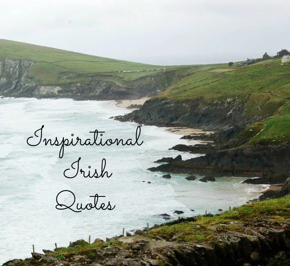 irisches sprichwort - Wie lautet das ermutigende irische Zitat